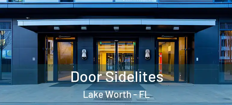  Door Sidelites Lake Worth - FL