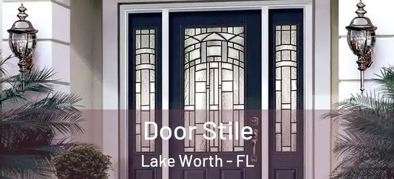  Door Stile Lake Worth - FL