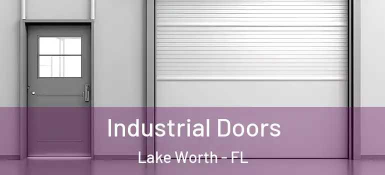 Industrial Doors Lake Worth - FL