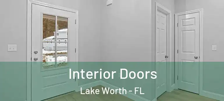  Interior Doors Lake Worth - FL