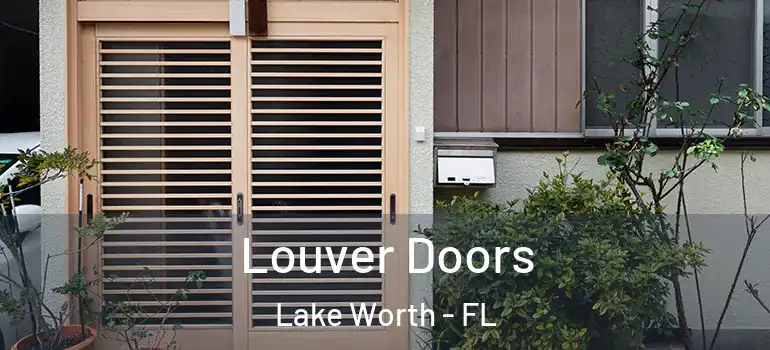  Louver Doors Lake Worth - FL